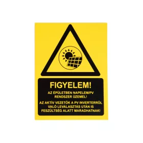  Matrica Tábla - Az épületben napelemes rendszer üzemel! PVC 120x160mm